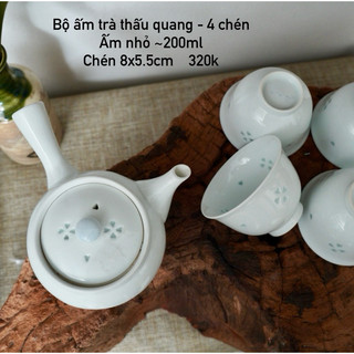 Bộ ấm trà sứ trắng thấu quang thông đèn - gốm sứ nhật bản