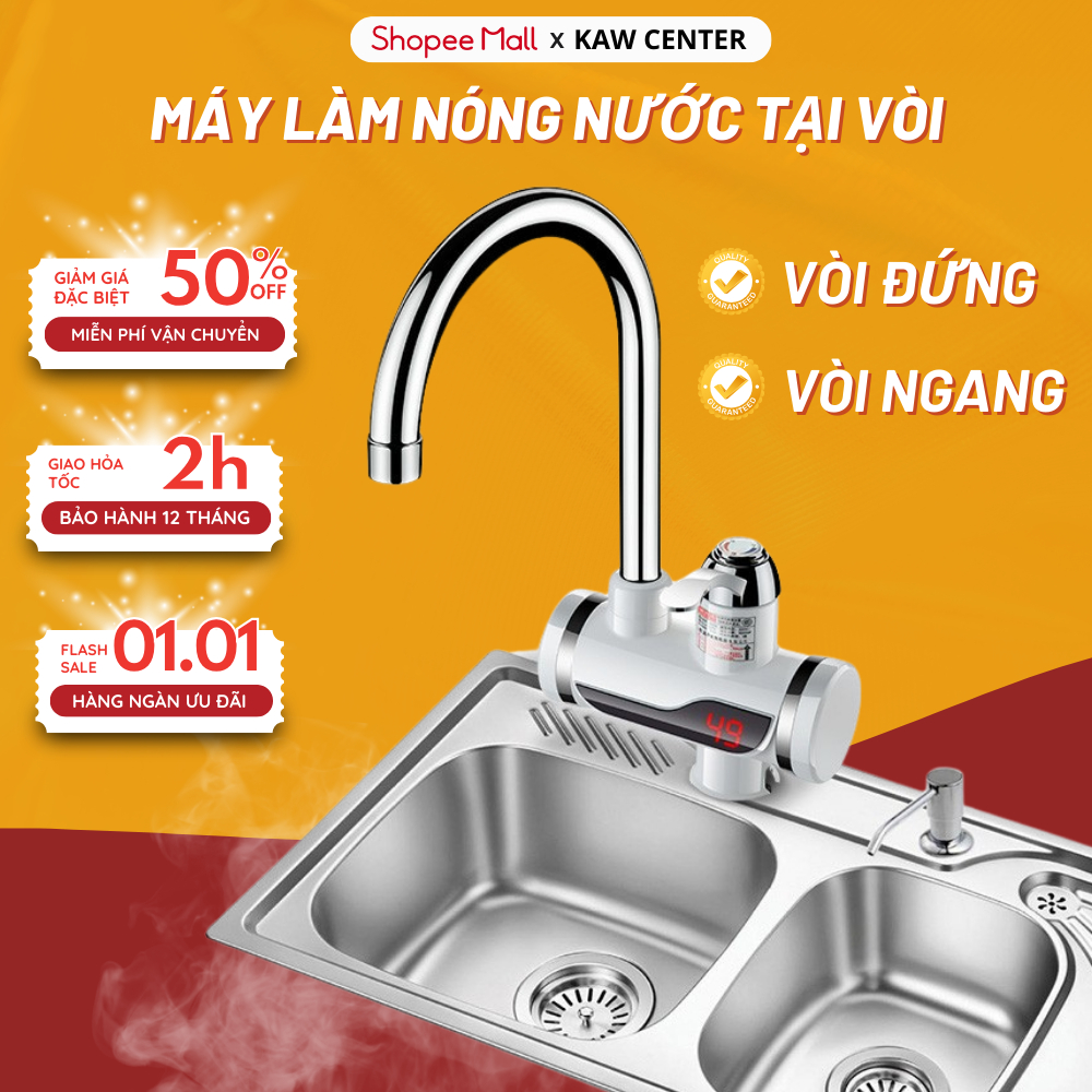 Máy Làm Nóng Nước Trực Tiếp Tại Vòi KAW- Vòi Đứng/ Vòi Ngang Làm Nước Nóng Trực Tiếp