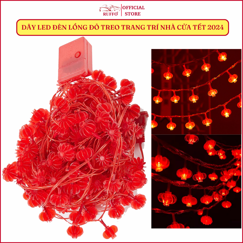 Dây Led Đèn Lồng Đỏ Treo Trang Trí Nhà Cửa Tết 2024 Nhấp Nháy Cực Xinh Ruffo Nhiều Mẫu Mã Chúc Mừng Năm Mới Giá Rẻ
