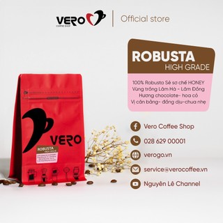 Cà phê vero robusta high grade 250g