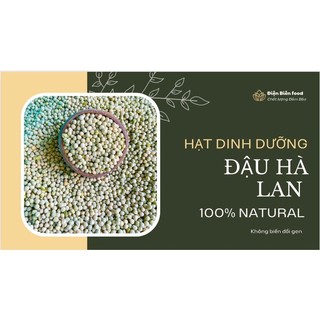 Đậu Hà Lan Khô Hữu cơ Sạch, Nhập Khẩu Mỹ, Hạt Dinh Dưỡng Mẹ Bầu, Giảm Cân Ăn Kiêng, ăn dặm cho bé