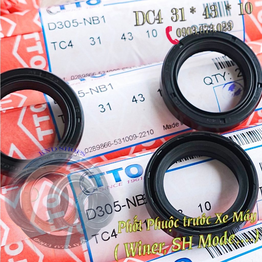 Phớt giảm xóc trước NOK/TTO TC4 31*43*10  & NACTEC DCY 31*43*10.5  dùng Winner, Lead, SCR, SH Mode