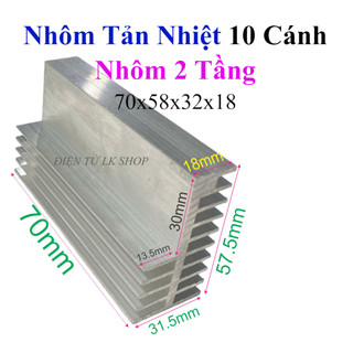 Nhôm tản nhiệt 2 tầng 10 cánh dài 70x58x32x18mm - Điện Tử LK Shop