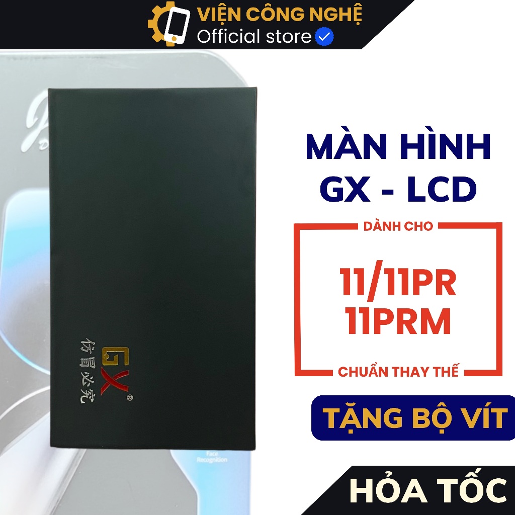 Màn Hình Thay Thế Cho 11/11Pr/11Prm Gx Và Lcd Chuẩn