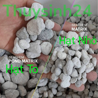 Đá Matrix Seachem & Pond 500ml và 1L matrix vật liệu lọc cao cấp từ mỹ - ma trix lọc bể cá bể thuỷ sinh