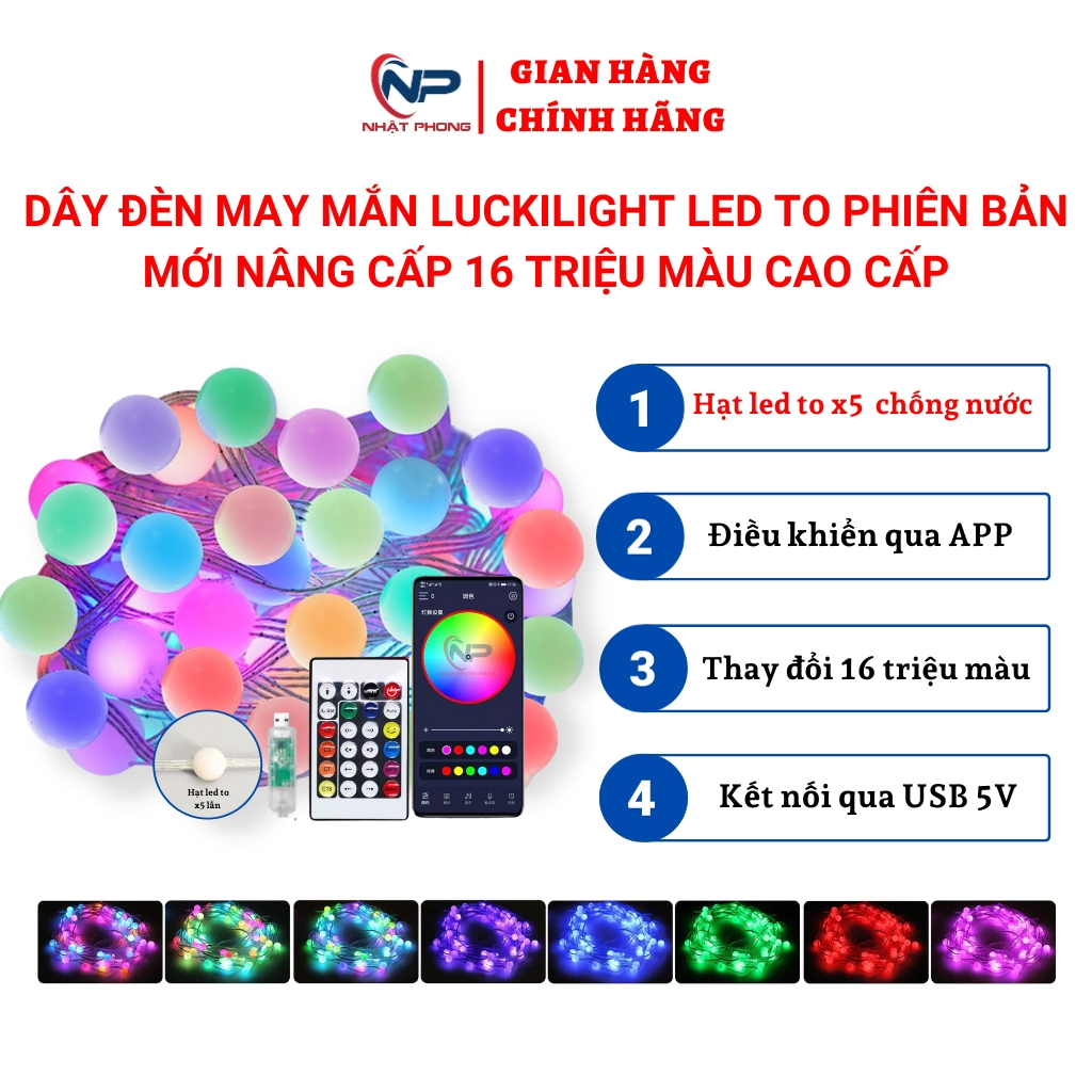 Dây đèn led may mắn Luckilight SHOP NHẬT PHONG led bóng to 16 triệu màu nháy theo nhạc chịu lực chốn