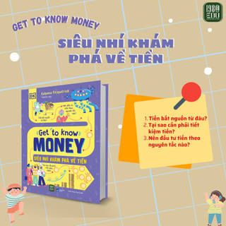 Sách - get to know money - siêu nhí khám phá về tiền