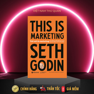 Sách - This is marketing - Thế mới là marketing - Alphabooks