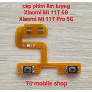 Cáp phím âm lượng Xiaomi Mi 11T 5G , Xiaomi Mi 11T Pro 5G