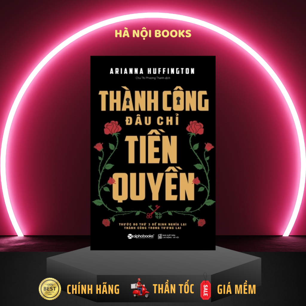 Sách - Thành công đâu chỉ tiền quyền Alphabooks