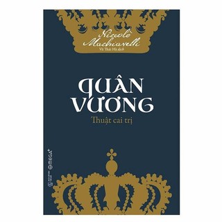 Sách: Quân Vương Thuật Cai Trị