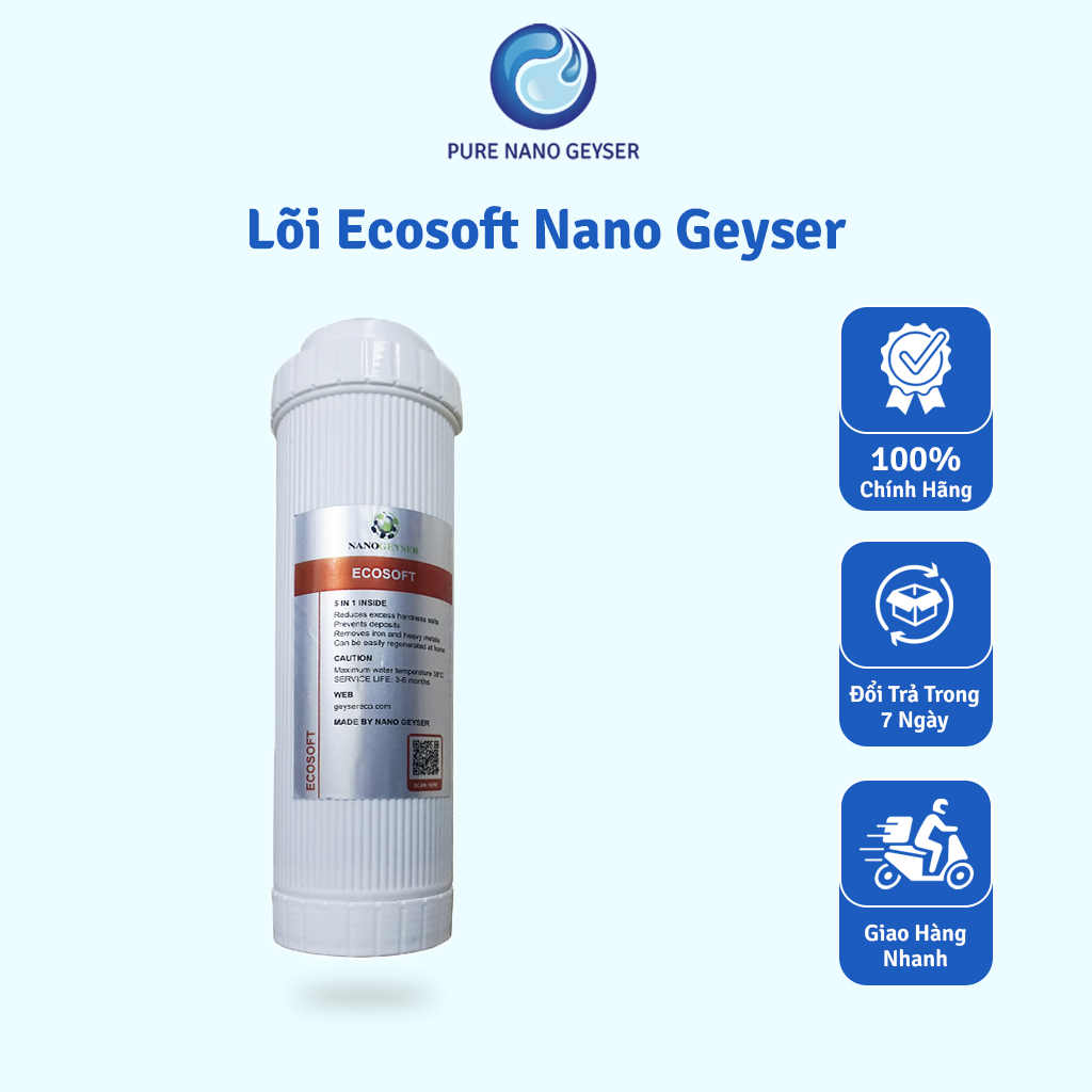 Lõi Ecosoft Nano Geyser, Lõi lọc nước số 1, Dùng cho máy Geyser Eco Max, Ecotar 5, Ecotar 8...