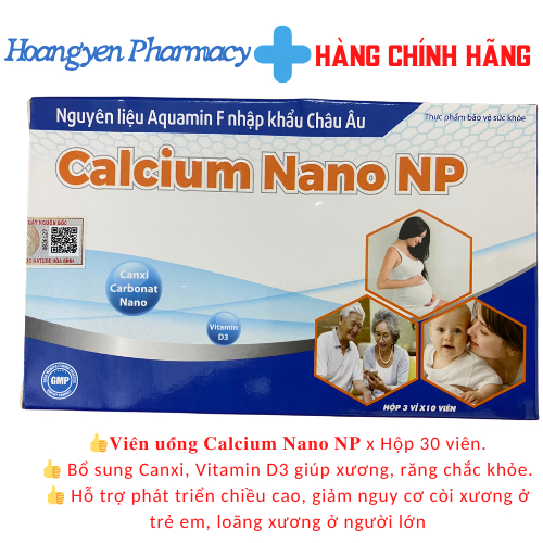 Viên uống Calcium Nano NP - Bổ sung canxi, vitamin D3 xương chắc khỏe