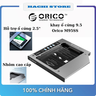 caddy bay 9.5'' Orico M95SS khay ổ cứng 2.5" chất liệu nhôm cao cấp đi kèm mặt nạ rời - Hàng Chính Hãng