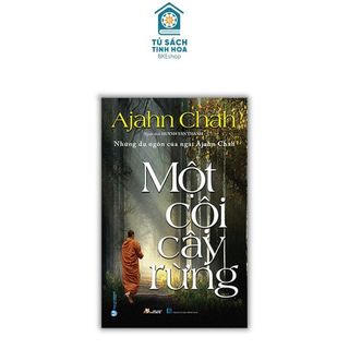 Sách một cội cây rừng - ajahn chahn