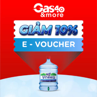 [E-Voucher] Gas4.0 &more – Ưu đãi 10% cho sản phẩm bình nước Vihawa 20L