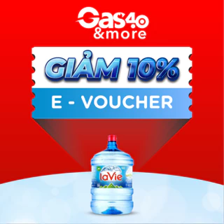 [E-Voucher] Gas4.0 &more – Ưu đãi 10% cho sản phẩm bình nước Lavie 19.5L