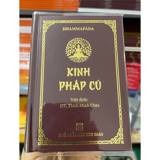 Sách - Kinh Pháp Cú ( Khổ nhỏ, bìa cứng)