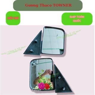 Gương chiếu hậu thaco towner 750, 800, 800a.