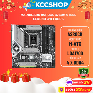 Mainboard asrock b760m steel legend wifi ddr5 - mới bảo hành 36 tháng