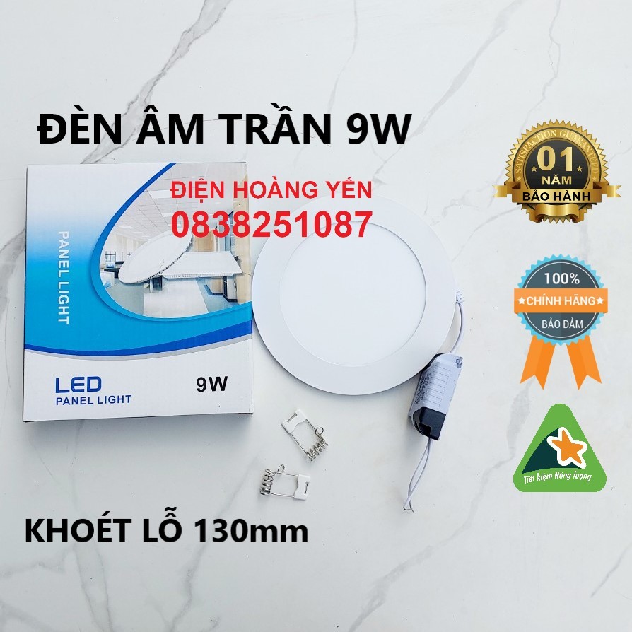 ĐÈN LED ÂM TRẦN 9W PHI 130mm BẢO HÀNH 12 THÁNG