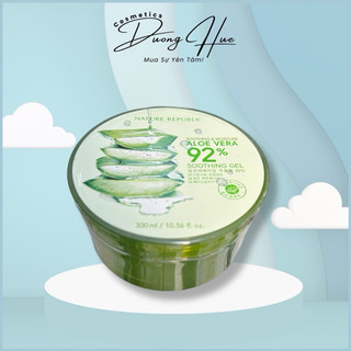 Gel lô hội Soothing & Moisture Aloe Vera 92% Nature Republic 300ml - Gel nha đam đa năng