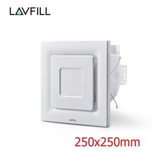 Quạt thông gió hút mùi âm trần mặt phẳng vuông và tròn LAVFILL LFCV-12L/ LFCV-12L bề mặt 250x250mm