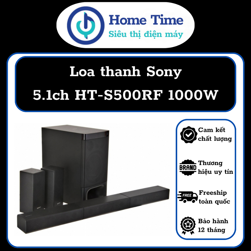 Loa thanh Home Cinema 5.1ch Sony HT-S500RF - Công suất 1000W - Hàng mới NewFull Box 100% - Có kích h
