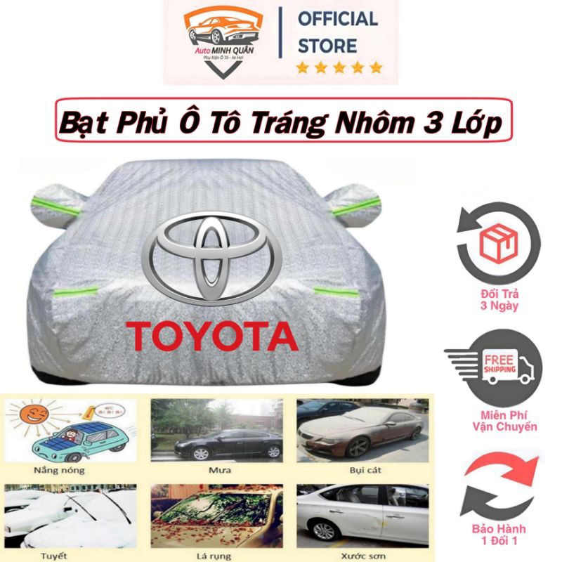 Bạt Phủ Xe Ô Tô, Xe Hơi TOYOTA Vios, Altis, Camry, Fortuner, Innova, Yaris, Rush, Hilux, Wigo Chống Nắng, Chống Mưa