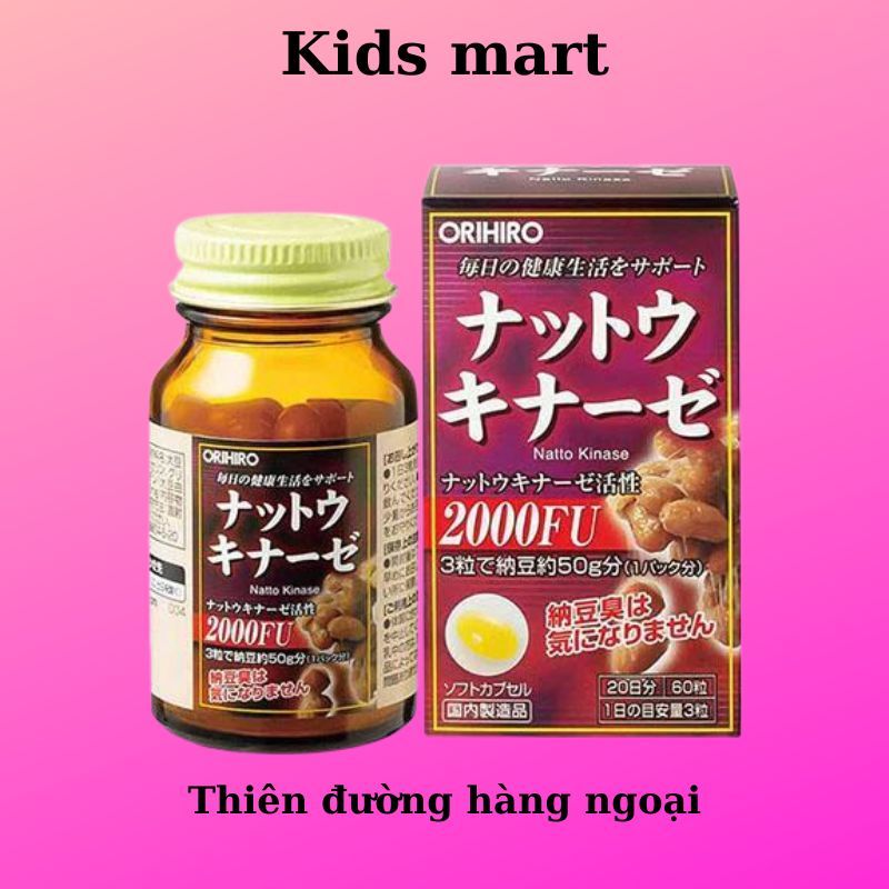 Viên uống chống đột quỵ tai biến Natto Orihiro 2000FU Nhật Bản 60 viên