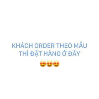 Link dành riêng cho khách đặt hàng theo yêu cầu