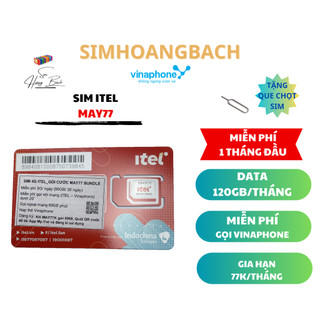 Sim 4G Vinaphone Itel MAY77 Miễn Phí Tháng Đầu Tiên - Miễn Phí Gọi - Sim Hoàng Bách