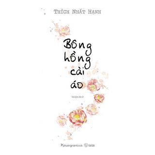Sác - Bông Hồng Cài Áo (Thích Nhất Hạnh, PNA- Nhà Sách Anh Thành)