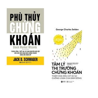 Sách - combo tâm lý thị trường chứng khoán + phù thủy sàn chứng khoán