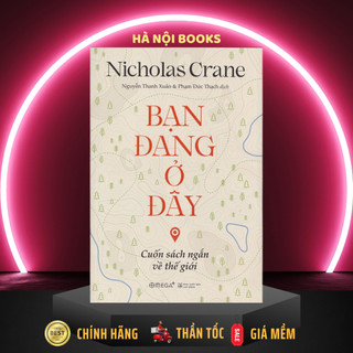 Sách - Bạn đang ở đây - Cuốn sách ngắn về thế giới - AlphaBooks