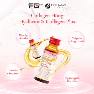 Nước uống Collagen Nhật Bản dưỡng ẩm đẹp da - Fine Japan Hyaluron Collagen Plus 1 chai x 50ml