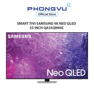 Smart tivi samsung 4k neo qled 55 inch qa55qn90c - bảo hành 12 tháng