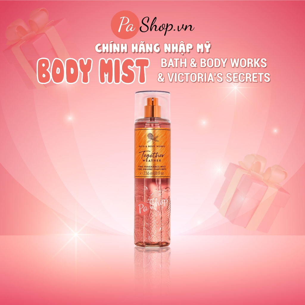 Xịt thơm body mist Together Weather 236ML chính hãng nhập Mỹ