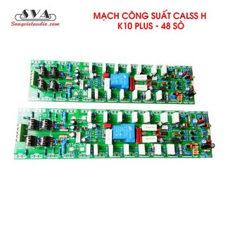 Mạch công suất class h k10 plus - 48 sò