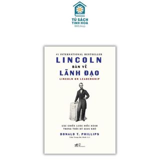 Sách LINCOLN Bàn Về Lãnh Đạo - Nhã Nam