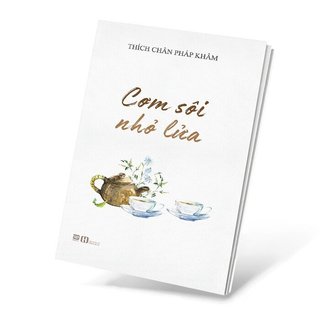Sách - Cơm sôi nhỏ lửa (tái bản lần thứ 1) - Phanbook