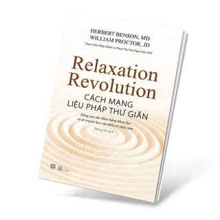 Sách - Cách mạng liệu pháp thư giãn - Phanbook
