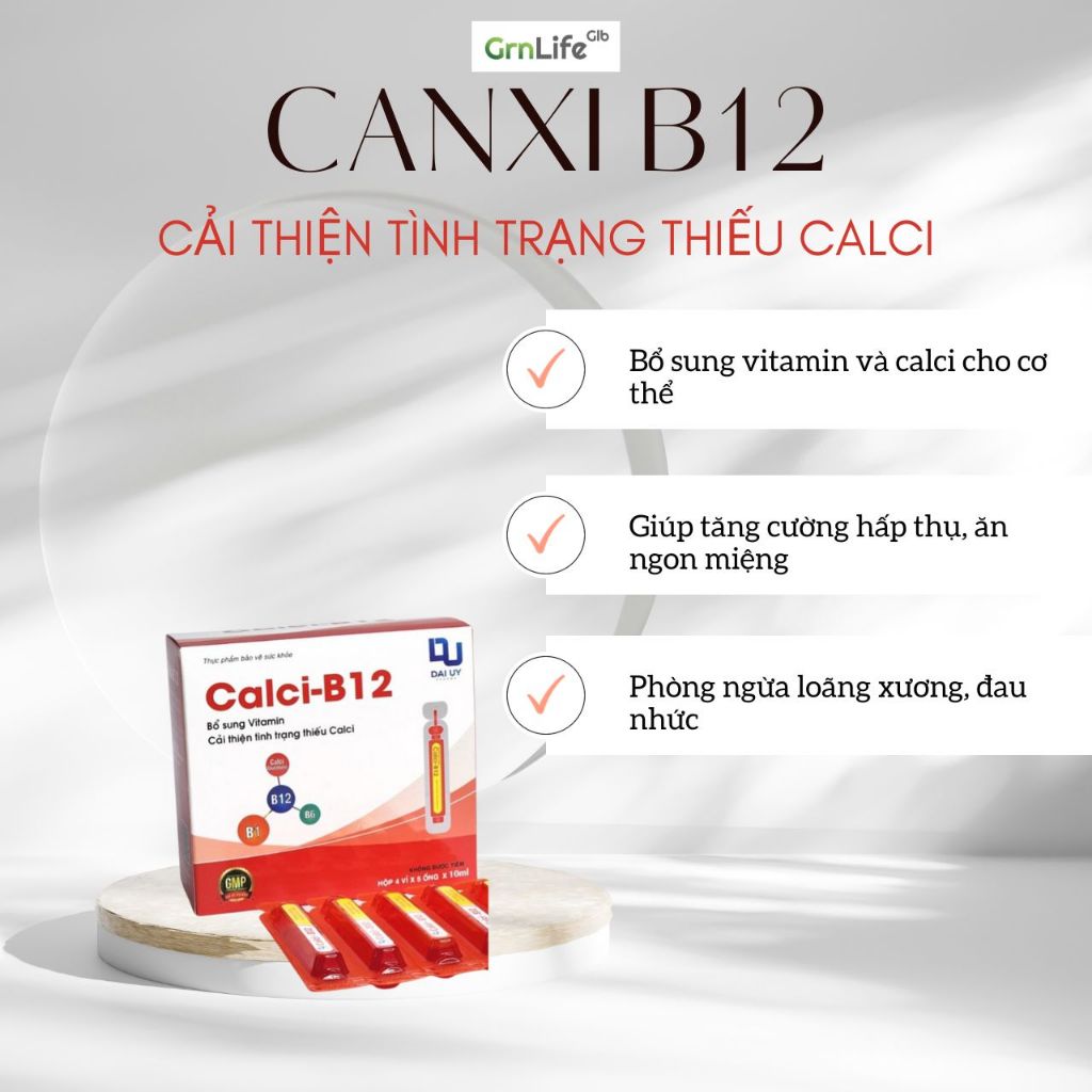 Siro canxi ống Đại Uy Canxi B12 (Hộp 20 ống)