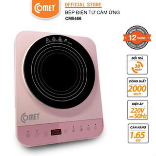 [Có hỏa tốc TPHCM ] Bếp điện từ cảm ứng 2000W COMET - CM5466