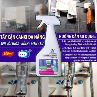 Chai Xịt Tẩy Cặn Canxi Inox Gương Kính Tường Gạch Men Nhà Tắm LKB 350ml Tẩy Cặn Ố Mờ Bể Cá Vòi Sen
