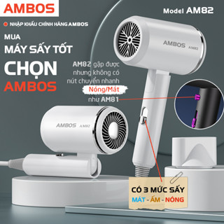 Máy sấy tóc AMBOS gập gọn 3 chế độ sấy mát ấm nóng, lực gió mạnh có bảo vệ quá nhiệt, sấy ion âm BH 6 tháng toàn quốc