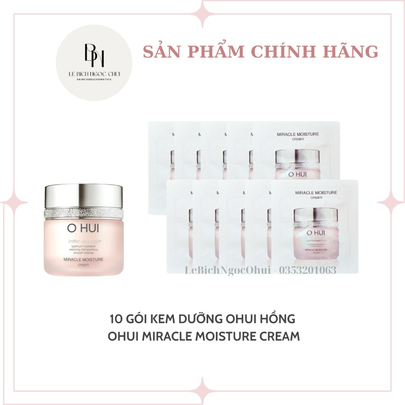 Combo 10 Gói Kem Dưỡng Ohui Hồng Cấp Ẩm Chuyên Sâu, Trắng Hồng, Căng Bóng Và Săn Chắc - OHUI Miracle Moisture Cream