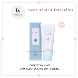 Tẩy tế bào chết ohui làm sáng da 150ml - ohui clear science soft peeling