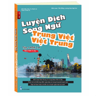 Sách Luyện Dịch Song Ngữ Việt Trung Trung Việt NHT Books Tập