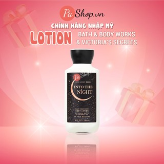 Sữa dưỡng thể lotion Bath And Body Works Into The Night 236ML